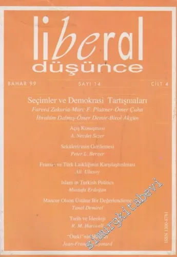 Liberal Düşünce - Üç Aylık Dergi - Dosya: Seçimler ve Demokrasi Tartışmaları - Sayı: 14  4    Bahar 1999