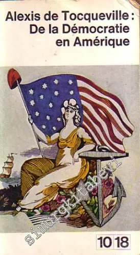 De la Democratie en Amerique -