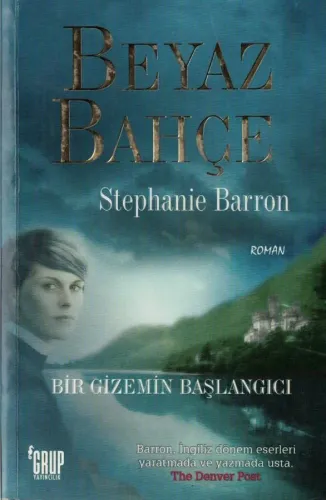 Beyaz Bahçe  Bir Gizemin Başlangıcı