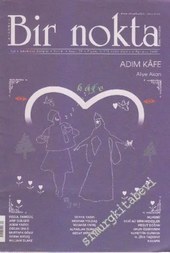 Bir Nokta: Aylık Edebiyat Dergisi - Sayı: 78    8  Temmuz
