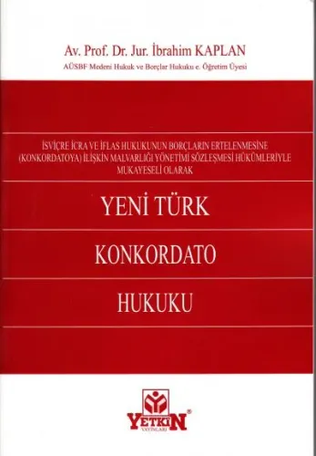 Yeni Türk Konkordato Hukuku İbrahim Kaplan