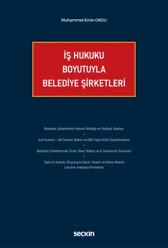 İş Hukuku Boyutuyla Belediye Şirketleri