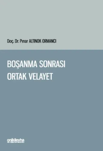 Boşanma Sonrası Ortak Velayet