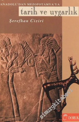 Anadolu'dan Mezopotamya'ya Tarih ve Uygarlık -        1997