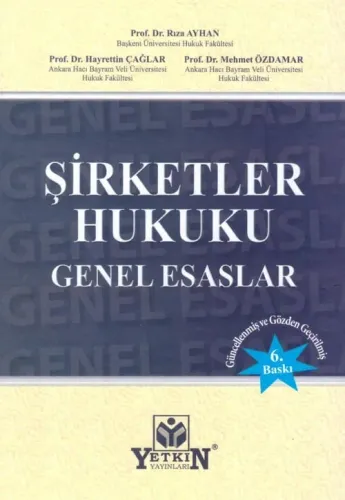 Şirketler Hukuku Genel Esaslar