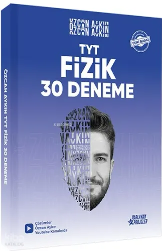 Parlayan Projeler Özcan Aykın TYT Fizik 30 Deneme Tamamı Video Çözümlü 2025
