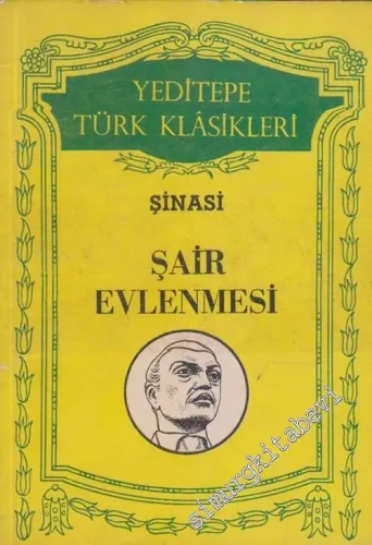 Şair Evlenmesi (Yazılışının 100. Yıldönümü Dolayısiyle 1859-1959) -
