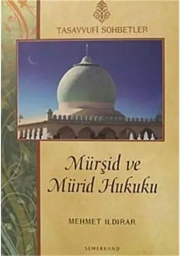 Mürşid ve Mürid Hukuku