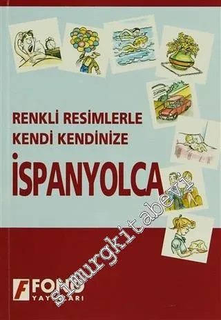 Resimlerle Kendi Kendinize İspanyolca -