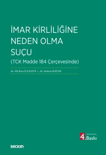İmar Kirliliğine Neden Olma Suçu