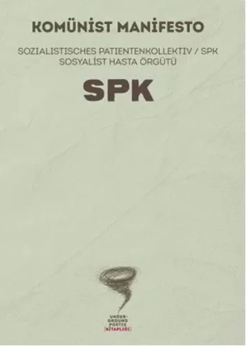 Komünist Manifesto; Sozialistische Patientenkollektiv / SPK Sosyalist Hasta Örgütü