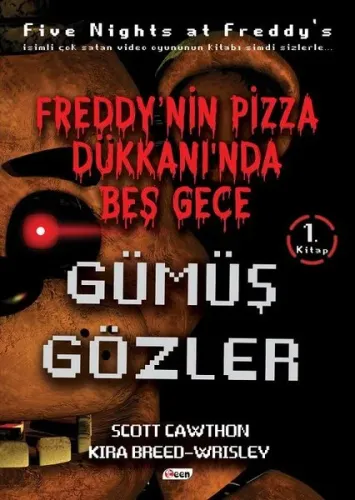 Freddy'nin Pizza Dükkanında Beş Gece - Gümüş Gözler (Ciltsiz)