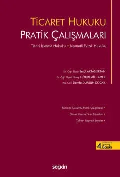 Ticaret Hukuku Pratik Çalışmaları