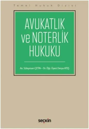 Avukatlık ve Noterlik Hukuku