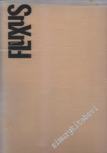 Fluxus: Eine Lange Geschichte Mit Vielen Knoten (Fluxus İn Deutschland) -