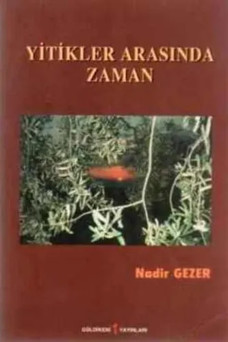 Yitikler Arasında Zaman