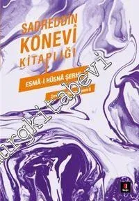 Esma-i Hüsna Şerhi -        2014