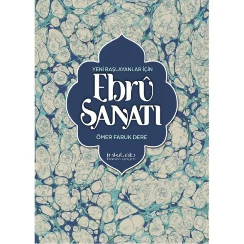Yeni Başlayanlar İçin Ebru Sanatı