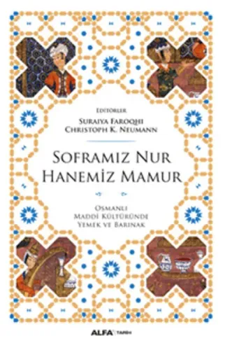 Soframız Nur Hanemiz Mamur