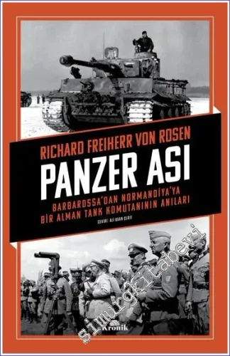Panzer Ası: Barbarossa'dan Normandiya'ya Bir Alman Tank Komutanının Anıları -         2023