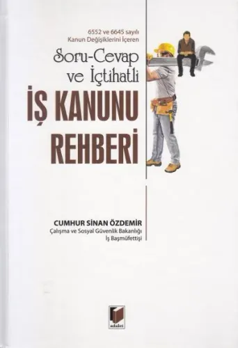 İş Kanunu Rehberi