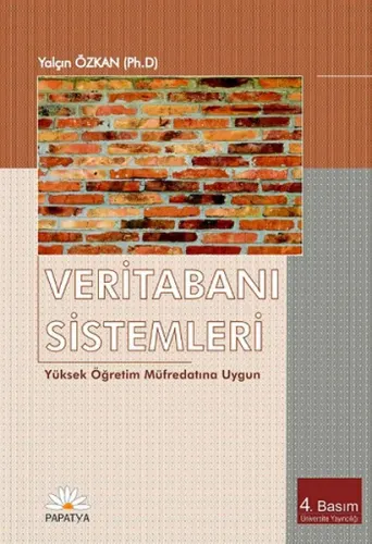 Veritabanı Sistemleri; Yüksek Öğretim Müfredatına Uygun