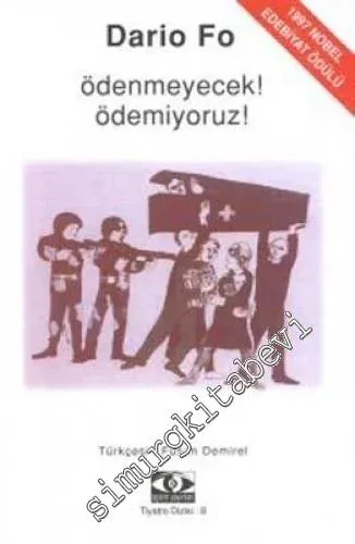Ödenmeyecek! Ödemiyoruz! -        1999