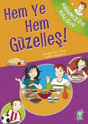 Hem Ye Hem Güzelleş!;Aramızda Kalsın Dizisi
