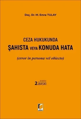 Ceza Hukukunda Şahısta veya Konuda Hata
