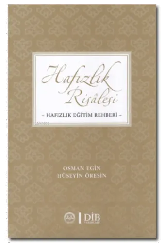 Hafızlık Risalesi Hafızlık Eğitim Rehberi