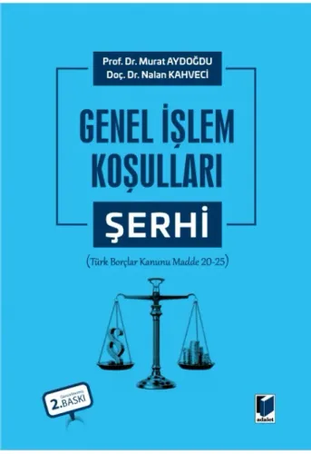Genel İşlem Koşulları Şerhi