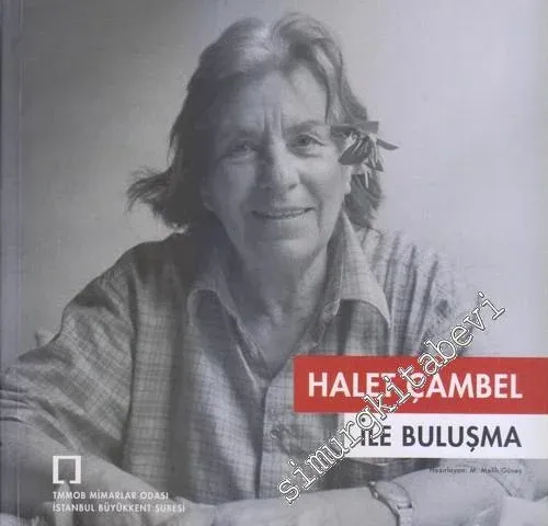 Halet Çambel ile Buluşma -        2012