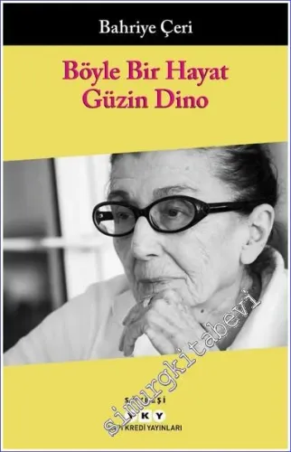 Böyle Bir Hayat : Güzin Dino - Söyleşi - 2026