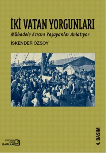 İki Vatan Yorgunları