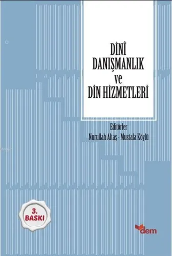 Dinî Danışmanlık ve Din Hizmetleri