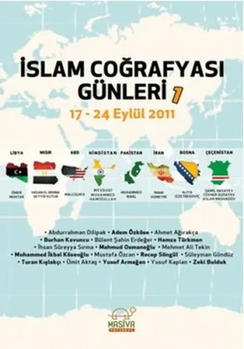 İslam Coğrafyası Günleri 1; 17 - 24 Eylül 2011