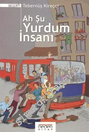 Ah Şu Yurdum İnsanı -