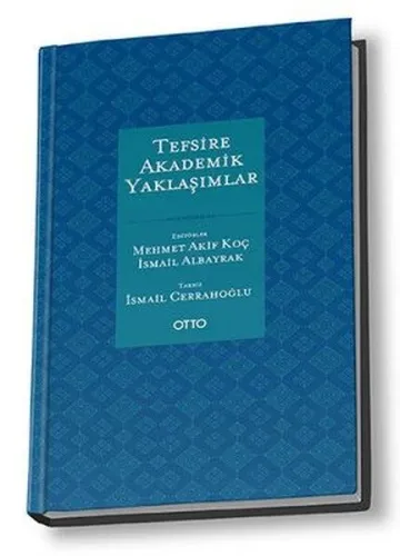 Tefsire Akademik Yaklaşımlar (2 Cilt Takım)
