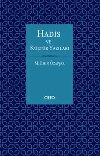 Hadis ve Kültür Yazıları (Ciltli)