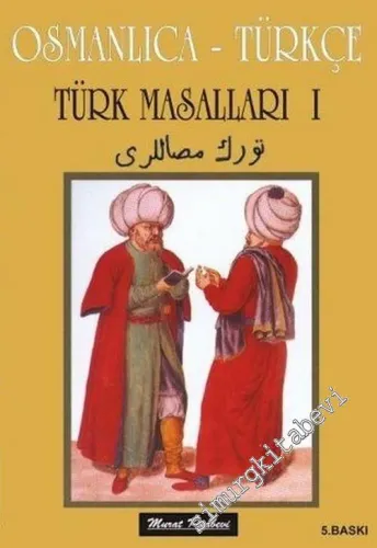 Osmanlıca Türkçe Türk Masalları 1 -        2003
