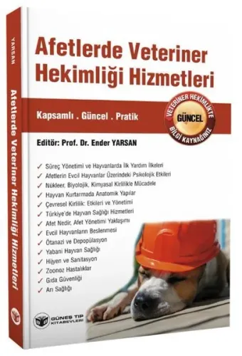 Afetlerde Veteriner Hekimliği Hizmetleri | Ender Yarsan | Güneş Tıp Ki