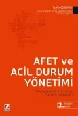 Afet ve Acil Durum Yönetimi Saha Uygulamalı Afet Yönetimi ve Acil Durum Metodolojileri