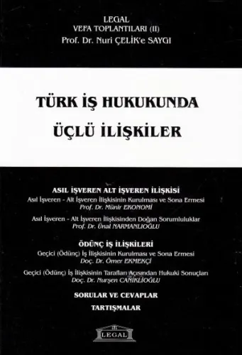 Türk İş Hukukunda Üçlü İlişkiler