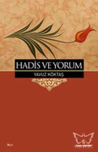Hadis ve Yorum