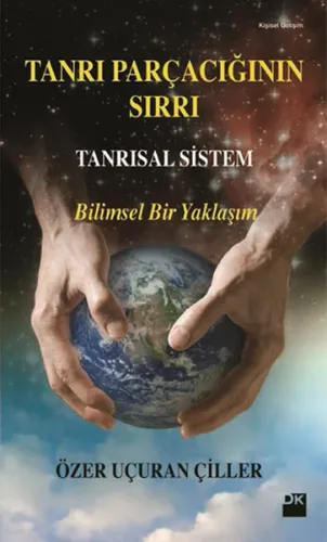 Tanrı Parçacığının Sırrı Tanrısal Sistem
