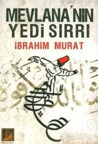Mevlana'nın Yedi Sırrı