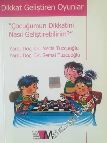 Çocuğumun Dikkattini Nasıl Geliştirebilirim - Dikkat Geliştiren Oyunlar -        2004