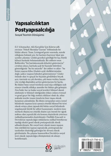 Yapısalcılıktan Postyapısalcılığa: Sosyal Teorinin Dönüşümü İbrahim Ke Yapısalcılıktan Postyapısalcılığa: Sosyal Teorinin Dönüşümü İbrahim Ke