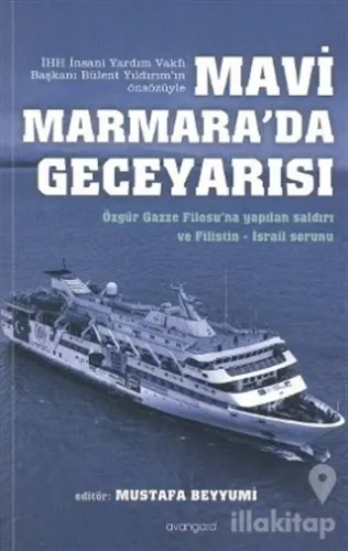Mavi Marmara'da Geceyarısı