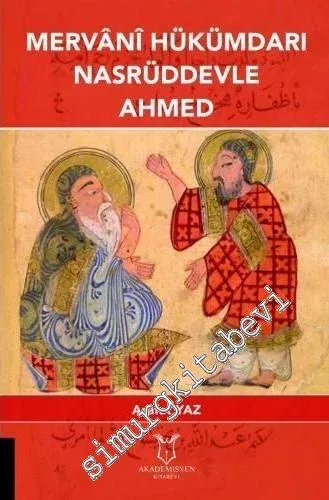 Mervani Hükümdari Nasrüddevle Ahmed -         2019